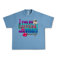 Pebble Blue I run on caffeine and kisses Urban Heavy Tee - FaDigitalArtStudio