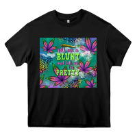 Black roll me a blunt and tell me i'm pretty Heavy Core Tee - TumblerDesignByShophia