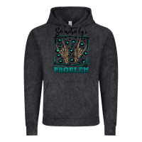 Vintage Black Somebody's Problem Hand Skeleton Vintage Hoodie - FaDigitalArtStudio
