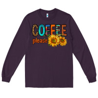Plum coffee please western doodle letters Long Sleeve Tee - FaDigitalArtStudio
