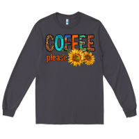 Smoke coffee please western doodle letters Long Sleeve Tee - FaDigitalArtStudio