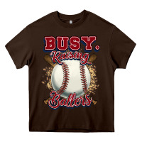 Chocolate Brown Busy raising ballers Heavy Core Tee - HowdyJamesFarm