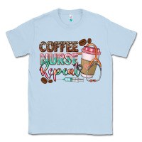 Dusty Blue Coffee nurse repeat Classic Tee - CowGirlArtShop