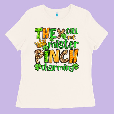 St. Patrick's They Call Me Mister Pinch Charming Ladies Tee Designed By Oliviacreatesart