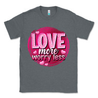 Charcoal Heather Love more worry less Valentine's Day Classic Tee - HowdyJamesFarm