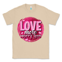 Mushroom Love more worry less Valentine's Day Classic Tee - HowdyJamesFarm