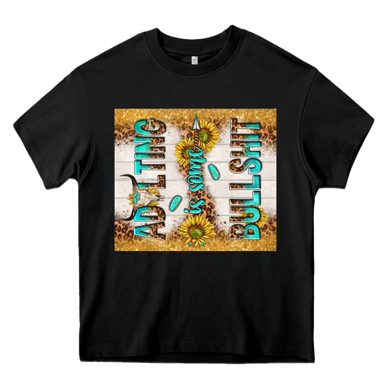 Adulting Is Some Bullshit Heavy Core Tee by TumblerDesignByShophia | Teevron
