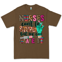 Cacao cowgirl nurses can't fix stupid Premium Tee - CowGirlArtShop