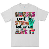 Dove Grey cowgirl nurses can't fix stupid Premium Tee - CowGirlArtShop