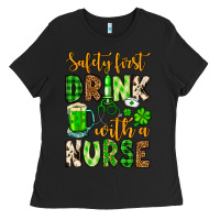 Black St. Patrick's Safety first drink with a Nurse Ladies Tee - OliviaCreatesArt
