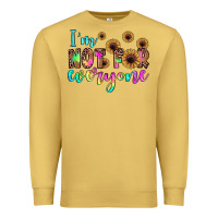 Antique Gold i'm not for everyone Premium Sweatshirt - JahusDesignShop
