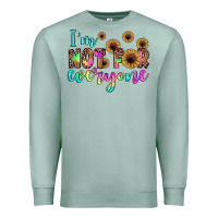 Seafoam i'm not for everyone Premium Sweatshirt - JahusDesignShop