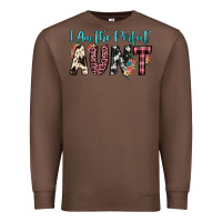 Chestnut i am perfect aunt Premium Sweatshirt - JahusDesignShop