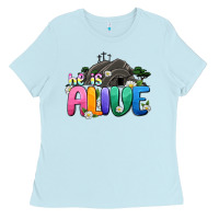 Baby Blue Easter Day He is alive Ladies Tee - OliviaCreatesArt