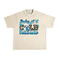 Sandshell Baby it's cold outside Urban Heavy Tee - RanaPortraitStore