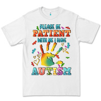 White please be patient with me i have autism Premium Tee - CowGirlArtShop