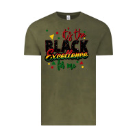 Vintage Olive It's the black excellence for me Vintage Tee - FaDigitalArtStudio