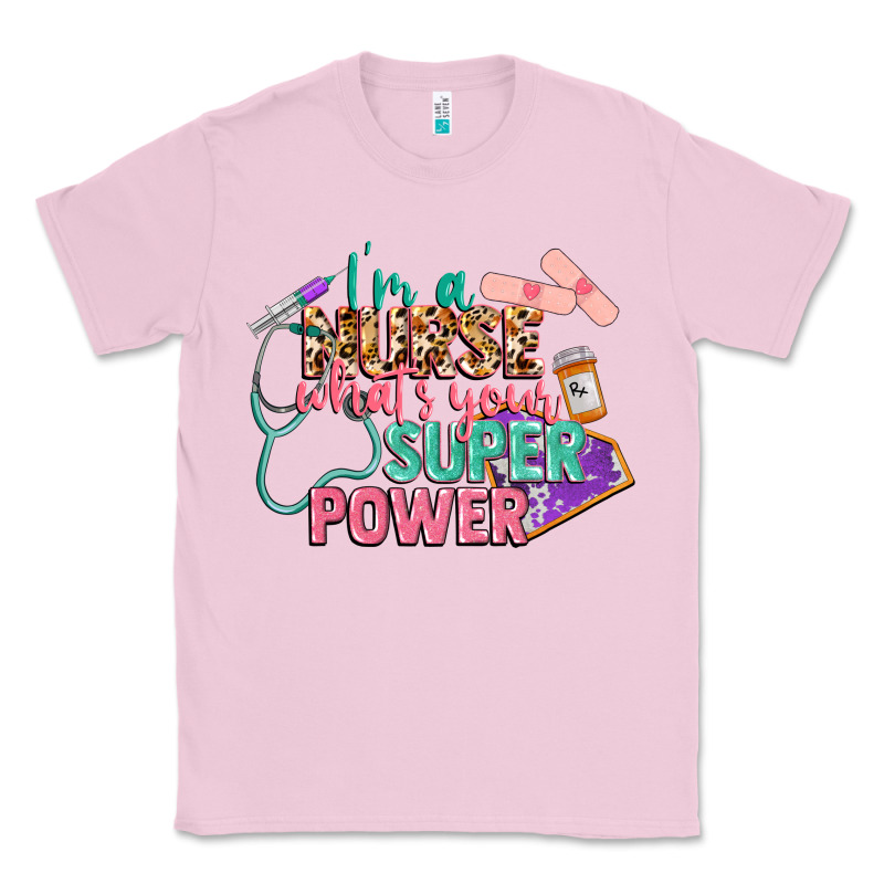 I'm A Nurse What's Your Superpower Classic Tee by CowGirlArtShop | Teevron