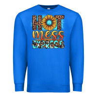 True Royal hot mess express Premium Sweatshirt - JahusDesignShop
