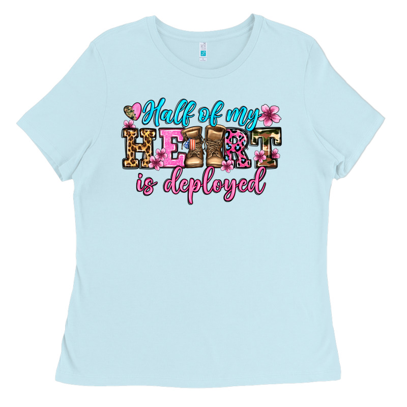 Half Of My Haert Is Deployed Olivia Ladies Tee by OliviaCreatesArt | Teevron