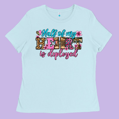 Half Of My Haert Is Deployed Olivia Ladies Tee Designed By Oliviacreatesart
