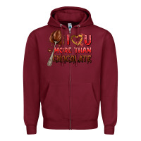 Burgundy i love you more than chocolate Zipper Hoodie - AdoDesignShop