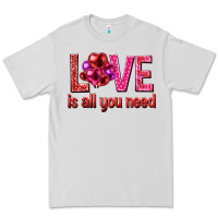 Dove Grey Love is all you need Valentine's Day Premium Tee - HowdyJamesFarm