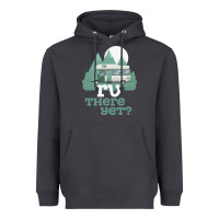 Smoke funny camping tee there yet camper rv car Heavyweight Hoodie - baoMotion