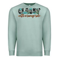 Seafoam classy with a savage side Premium Sweatshirt - JahusDesignShop