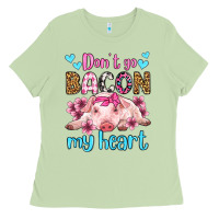 Matcha don't go bacon my heart olivia Ladies Tee - OliviaCreatesArt