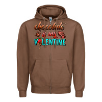 Chestnut chocolate is my valentine Zipper Hoodie - AdoDesignShop