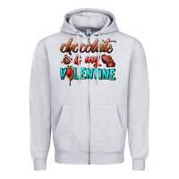 Heather Grey chocolate is my valentine Zipper Hoodie - AdoDesignShop