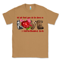 Toasted Coconut Let all that you do be done in love i corinthians Classic Tee - HowdyJamesFarm