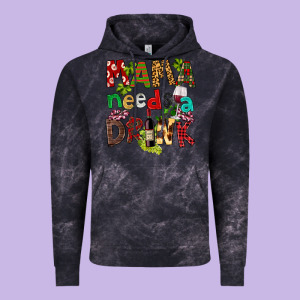 Mama Needs A Drink Vintage Hoodie Designed By Fadigitalartstudio