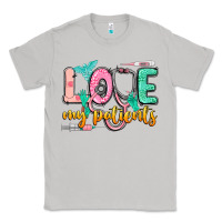 Moon Dust Love my patients Classic Tee - CowGirlArtShop