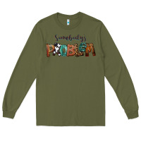 Army Green Somebody's Problem Long Sleeve Tee - FaDigitalArtStudio