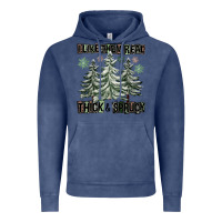 Vintage Denim I Like Them Real Thick And Sprucy Vintage Hoodie - FaDigitalArtStudio