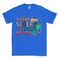 True Royal coffee scrubs and rubber gloves Classic Tee - CowGirlArtShop