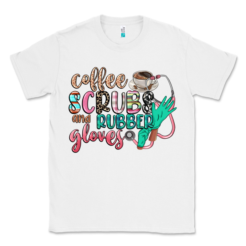 Coffee Scrubs And Rubber Gloves Classic Tee by CowGirlArtShop | Teevron