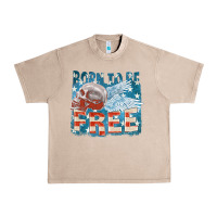 French Oak Born to be free Urban Heavy Tee - FaDigitalArtStudio