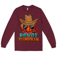 Burgundy howdy pumpkin Long Sleeve Tee - BundleAndBundleShop