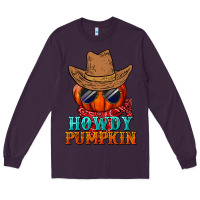 Plum howdy pumpkin Long Sleeve Tee - BundleAndBundleShop