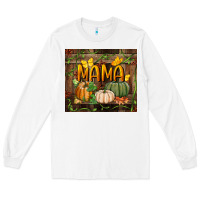 White mama pumpkin tumbler Long Sleeve Tee - BundleAndBundleShop