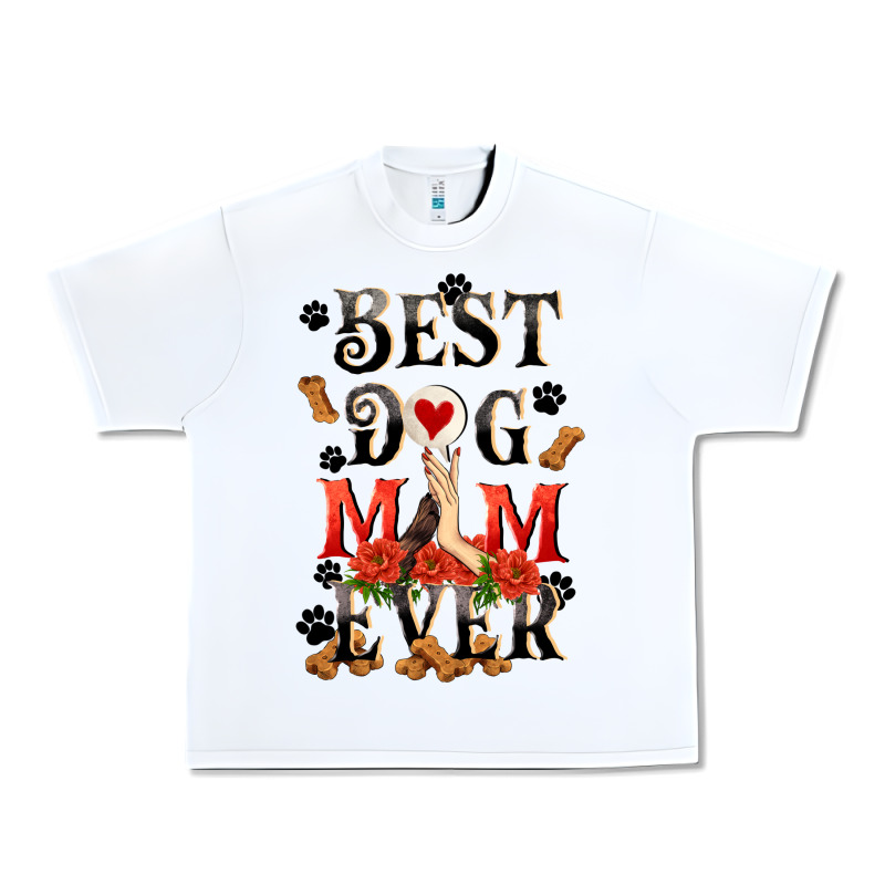 Best Dog Mom Ever Mother's Day Urban Heavy Tee by FaDigitalArtStudio | Teevron