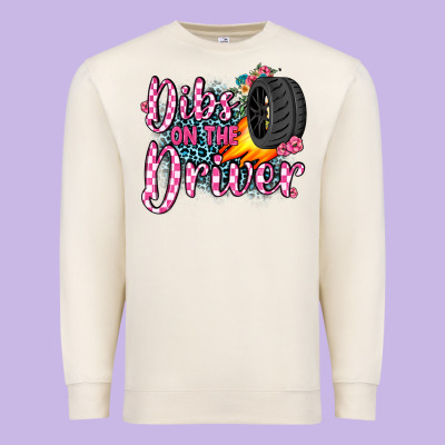 Dibs On The Driver Premium Sweatshirt Designed By Jahusdesignshop