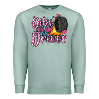 Seafoam dibs on the driver Premium Sweatshirt - JahusDesignShop