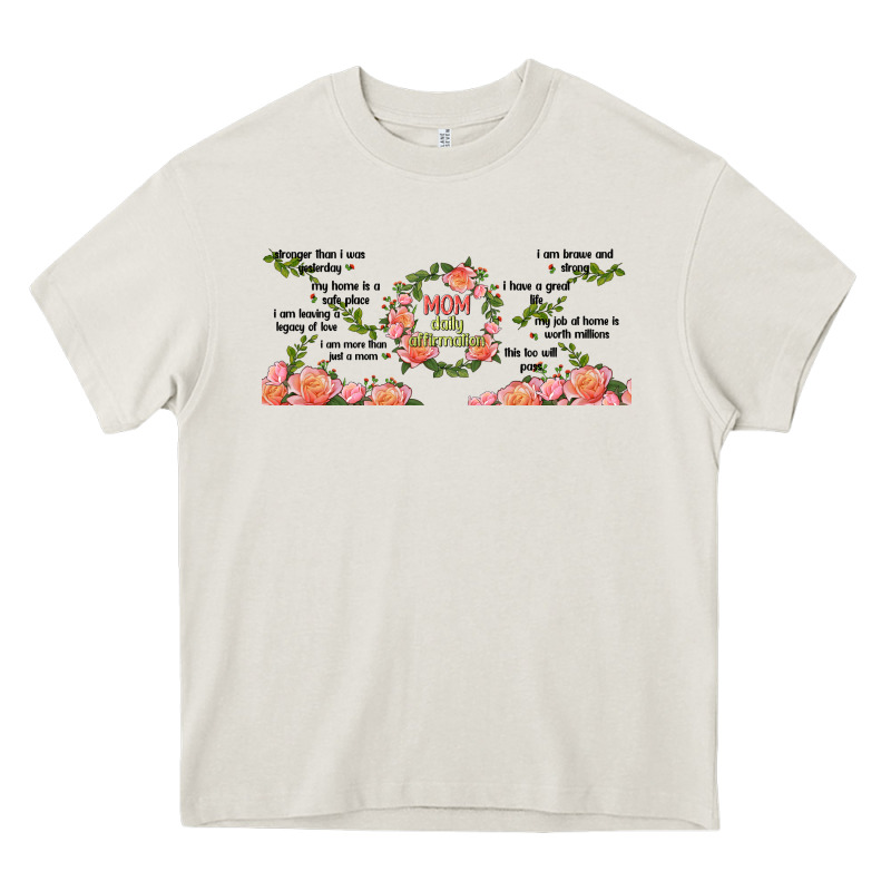 Mom Daily Affirmation Heavy Core Tee by TumblerDesignByShophia | Teevron