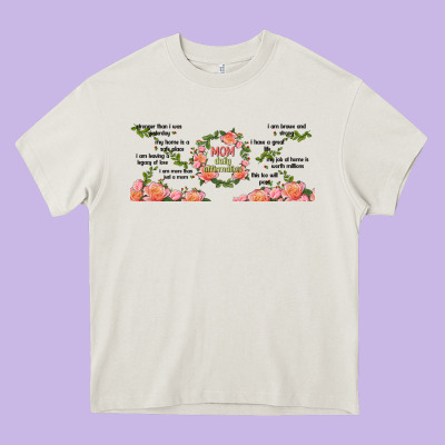 Mom Daily Affirmation Heavy Core Tee Designed By Tumblerdesignbyshophia
