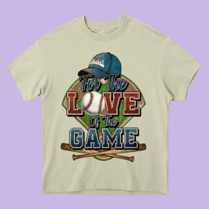 For The Love Of The Game Baseball Heavy Core Tee Designed By Howdyjamesfarm