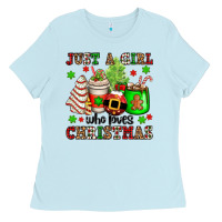 Baby Blue just a girl who loves christmas Ladies Tee - OliviaCreatesArt